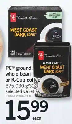 Fortinos PC GROUND, WHOLE BEAN OR K-CUP COFFEE, 875-930 g/30's offer