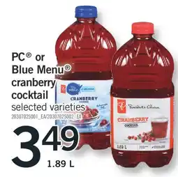 Fortinos PC OR BLUE MENU CRANBERRY COCKTAIL, 1.89 L offer