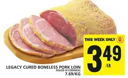 Food Basics LEGACY CURED BONELESS PORK LOIN offer