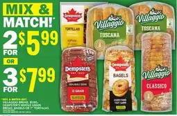 Food Basics VILLAGGIO BREAD, BUNS, DEMPSTER'S WHOLE GRAIN BREAD, BAGELS OR 7 TORTILLAS offer