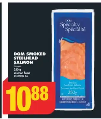 No Frills DOM SMOKED STEELHEAD SALMON, 250 G offer