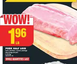 No Frills PORK HALF LOIN offer