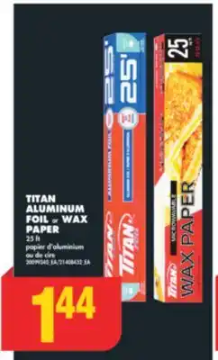 No Frills TITAN ALUMINUM FOIL OR WAX PAPER, 25 FT offer