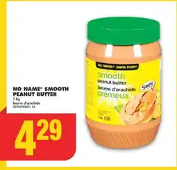 No Frills NO NAME SMOOTH PEANUT BUTTER, 1 kg offer