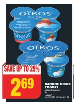 No Frills DANONE OIKOS YOGURT, 4'S offer