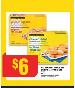 No Frills NO NAME CHICKEN STRIPS or NUGGETS offer