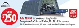 Canadian Tire Shelter Logic Garage-in-a-Box Round Shelter, 12x24x8´h offer