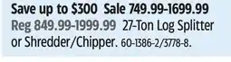 Canadian Tire Champion 27-Ton Log Splitter or Shredder/Chipper offer