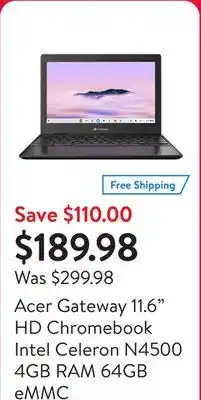 Walmart Acer Gateway 11.6 HD Chromebook Intel Celeron N4500 4GB RAM 64GB eMMC offer
