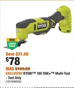 Home Depot EXCLUSIVE RYOBI 18V ONE+ Multi-Tool - Tool Only offer