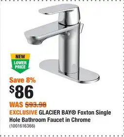 Home Depot EXCLUSIVE GLACIER BAY Foxton Single Hole Bathroom Faucet in Chrome offer