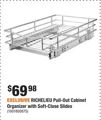 Home Depot EXCLUSIVE RICHELIEU Pull-Out Cabinet Organizer with Soft-Close Slides offer