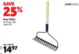 Home Hardware Bow Rake offer