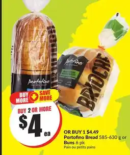 Chalo FreshCo Portofino Bread 585-630 g or Buns 6 pk offer