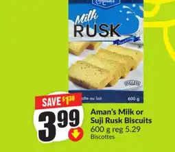 Chalo FreshCo Aman's Milk or Suji Rusk Biscuits 600 g offer