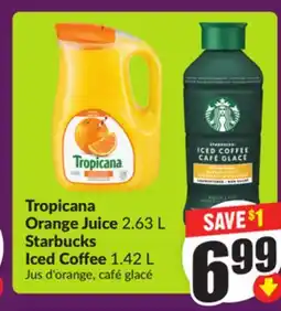 Chalo FreshCo Tropicana Orange Juice 2.63 L Starbucks Iced Coffee 1.42 L offer