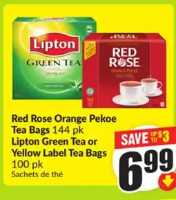 FreshCo Red Rose Orange Pekoe Tea Bags 144 kg Lipton Green Tea or Yellow Label Tea Bags 100 pk offer