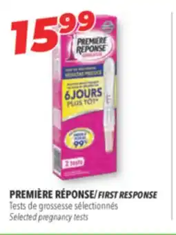 Familiprix PREMIÈRE RÉPONSE/FIRST RESPONSE, Selected pregnancy tests offer