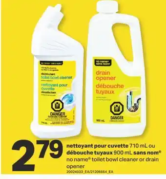 L'Intermarché nettoyant pour cuvette 710 mL ou débouche tuyaux 900 mL sans nom offer