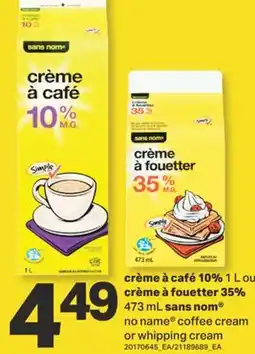 L'Intermarché crème à café 10% 1 L ou crème à fouetter 35% 473 mL sans nom offer