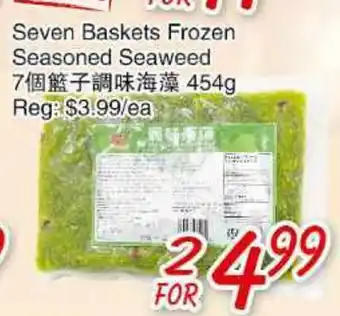 Foody Mart SEVEN BASKETS FROZEN SEASONED SEAWEED offer