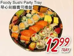 Foody Mart FOODY SUSHI PARTY TRAY offer