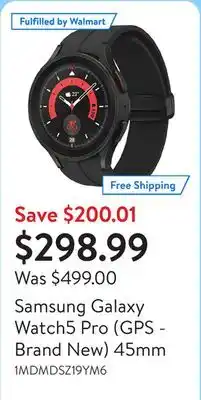 Walmart Samsung Galaxy Watch5 Pro (GPS - Brand New) 45mm offer