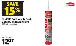 Home Hardware PL 400 Subfloor & Deck Construction Adhesive offer