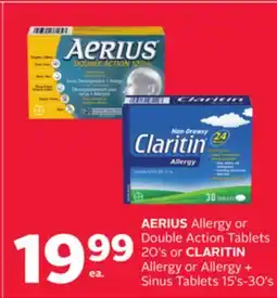 Rexall AERIUS Allergy or Double Action Tablets 20' s or CLARITIN Allergy or Allergy + Sinus Tablets 15' s-30' s offer