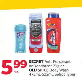 Rexall SECRET Anti-Perspirant or Deodorant 73g or OLD SPICE Body Wash 473mL-532mL offer