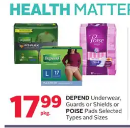 Rexall DEPEND Underwear, Guards or Shields or POISE Pads offer