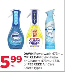 Rexall DAWN Powerwash 473mL, MR. CLEAN Clean Freak or Cleaners 473mL-1.33L or FEBREZE Air Care offer