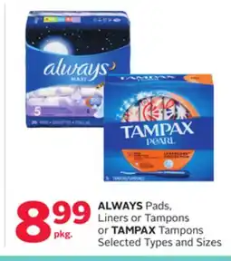Rexall ALWAYS Pads, Liners or Tampons or TAMPAX Tampons offer