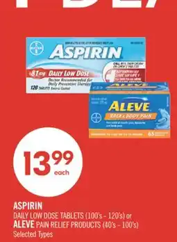 Shoppers Drug Mart ASPIRIN DAILY LOW DOSE TABLETS (100's - 120's) or ALEVE PAIN RELIEF PRODUCTS (40's-100's) offer