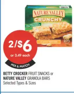 Shoppers Drug Mart BETTY CROCKER FRUIT SNACKS or NATURE VALLEY GRANOLA BARS offer