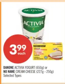 Shoppers Drug Mart DANONE ACTIVIA YOGURT (650g) or NO NAME CREAM CHEESE (227g - 250g) offer