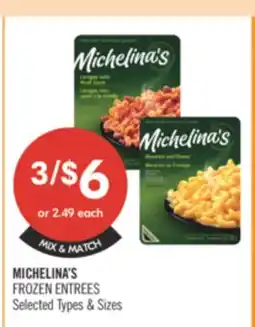 Shoppers Drug Mart MICHELINA'S FROZEN ENTREES offer