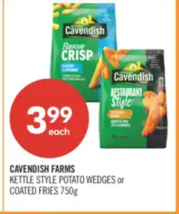 Shoppers Drug Mart CAVENDISH FARMS KETTLE STYLE POTATO WEDGES or COATED FRIES offer