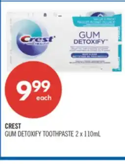 Shoppers Drug Mart CREST GUM DETOXIFY TOOTHPASTE offer