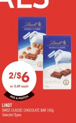 Shoppers Drug Mart LINDT SWISS CLASSIC CHOCOLATE BAR offer