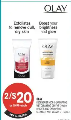 Shoppers Drug Mart OLAY REGENERIST MICRO-EXFOLIATING WET CLEANSING CLOTHS (30's) or BRIGHTENING EXFOLIATING CLEANSER WITH VITAMIN C (150mL) offer