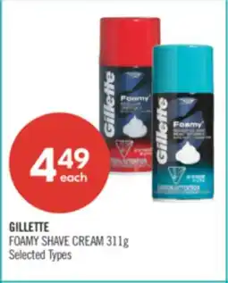 Shoppers Drug Mart GILLETTE FOAMY SHAVE CREAM offer