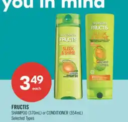 Shoppers Drug Mart FRUCTIS SHAMPOO (370mL) or CONDITIONER (354mL) offer