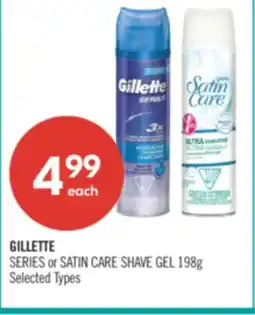 Shoppers Drug Mart GILLETTE SERIES or SATIN CARE SHAVE GEL offer