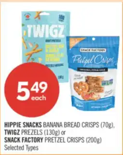 Shoppers Drug Mart HIPPIE SNACKS BANANA BREAD CRISPS (70g), TWIGZ PREZELS (130g) or SNACK FACTORY PRETZEL CRISPS (200g) offer