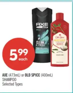 Shoppers Drug Mart AXE (473mL) or OLD SPICE (400mL) SHAMPOO offer