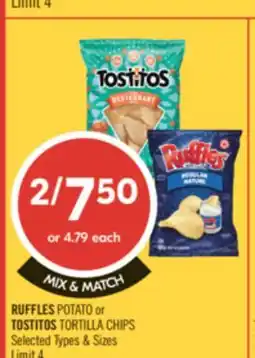 Shoppers Drug Mart RUFFLES POTATO or TOSTITOS TORTILLA CHIPS offer