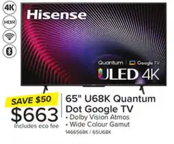 Leon's Hisense 65 4K Smart Google AI Upscaler LED TV - 65U68K offer