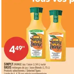 Pharmaprix SIMPLY ORANGE Juice (1,54 L) or OASIS Juice Blends (1,75 L) offer