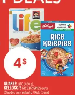 Pharmaprix QUAKER LIFE (450g), KELLOGG'S RICE KRISPIES or Kids CEreal offer